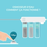 Comment fonctionne un osmoseur d'eau